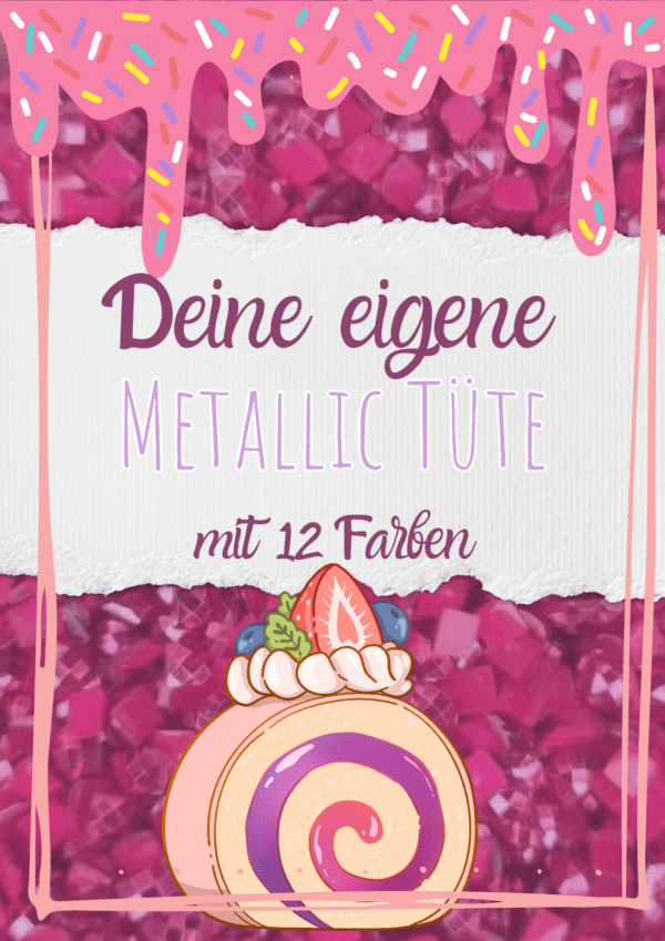 Deine Metallic Tuete - mit 12 Farben
